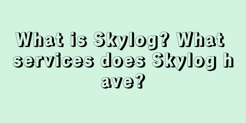 What is Skylog? What services does Skylog have?