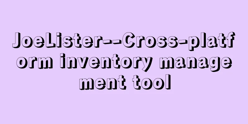 JoeLister--Cross-platform inventory management tool