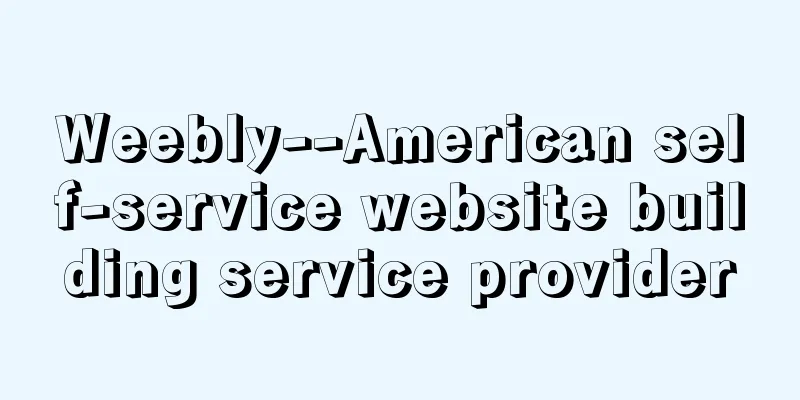 Weebly--American self-service website building service provider