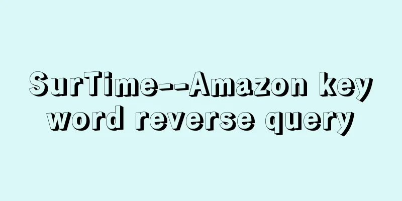 SurTime--Amazon keyword reverse query