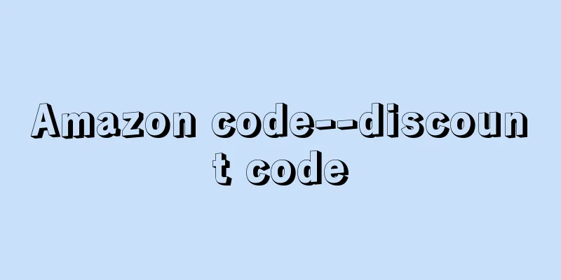 Amazon code--discount code