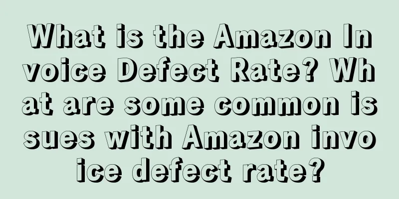 What is the Amazon Invoice Defect Rate? What are some common issues with Amazon invoice defect rate?
