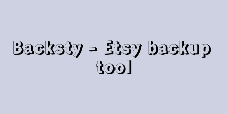 Backsty - Etsy backup tool