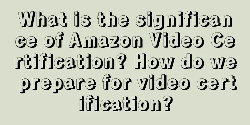 What is the significance of Amazon Video Certification? How do we prepare for video certification?