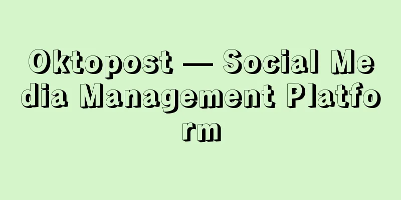 Oktopost — Social Media Management Platform
